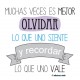 Frases - mejor olvidar