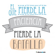 Frases - paciencia